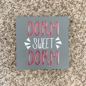 3/$15 Dorm Decor Sign